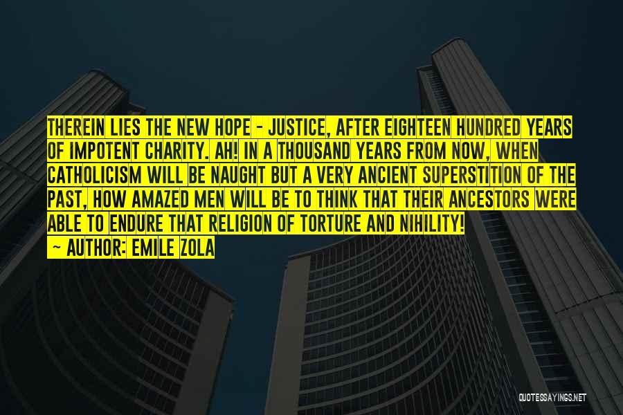 Charity And Justice Quotes By Emile Zola