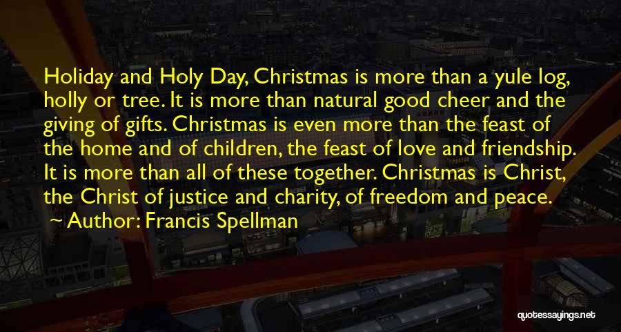 Charity And Justice Quotes By Francis Spellman