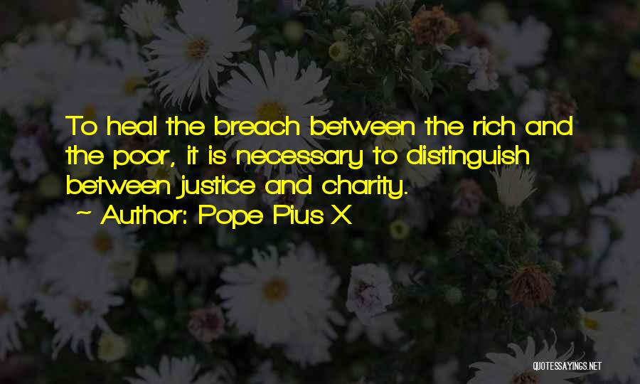 Charity And Justice Quotes By Pope Pius X