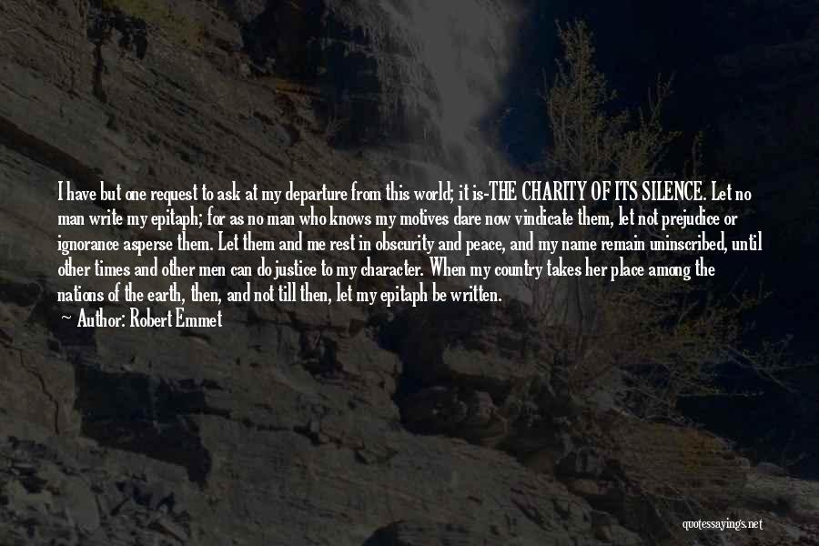 Charity And Justice Quotes By Robert Emmet