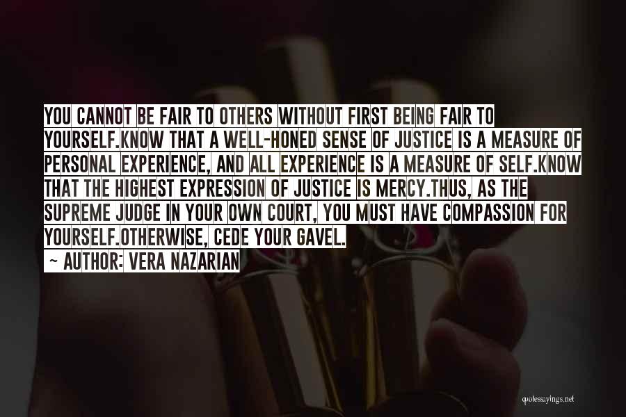 Charity And Justice Quotes By Vera Nazarian