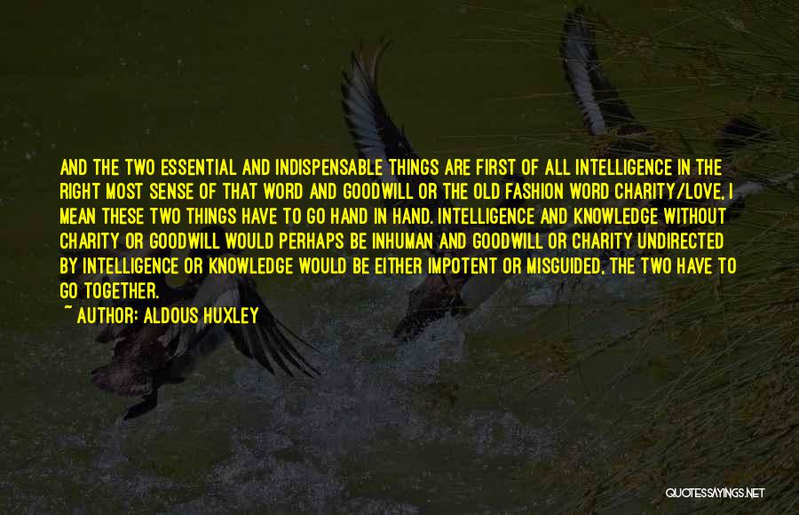 Charity And Love Quotes By Aldous Huxley