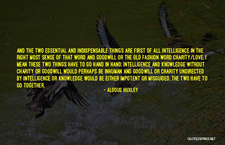 Charity And Love Quotes By Aldous Huxley