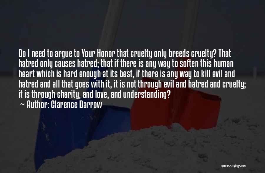 Charity And Love Quotes By Clarence Darrow