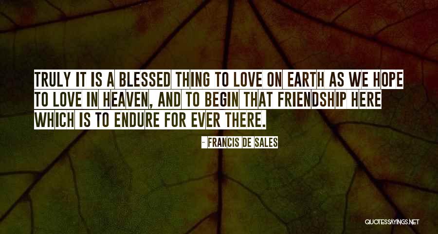 Charity And Love Quotes By Francis De Sales