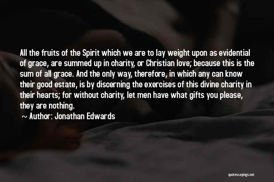 Charity And Love Quotes By Jonathan Edwards