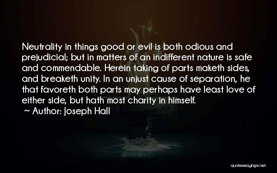 Charity And Love Quotes By Joseph Hall