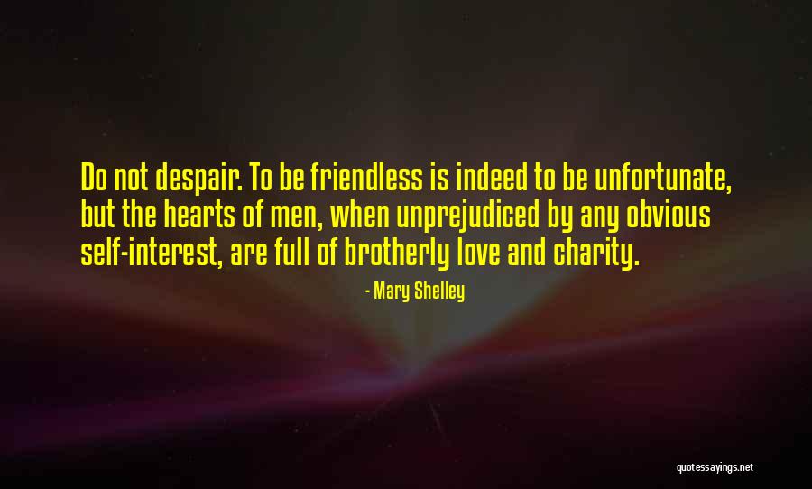 Charity And Love Quotes By Mary Shelley