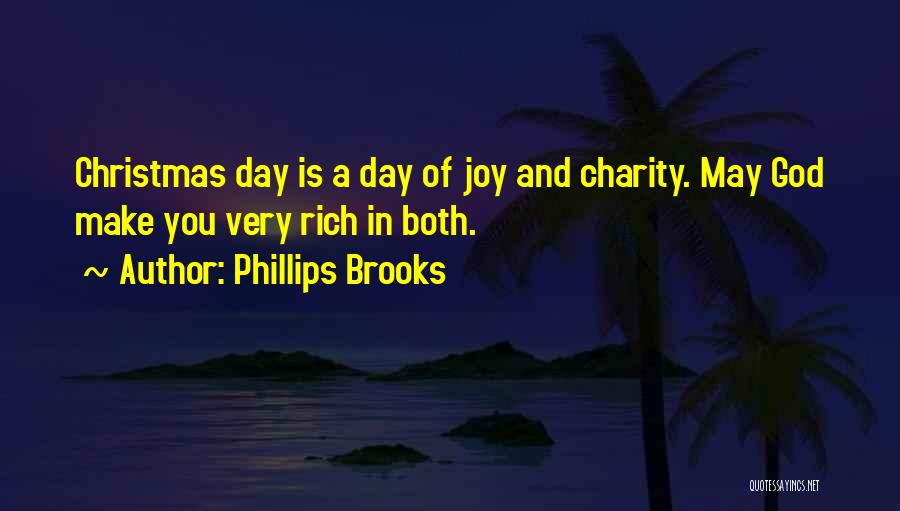 Charity At Christmas Quotes By Phillips Brooks