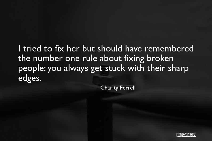 Charity Ferrell Quotes 2205607