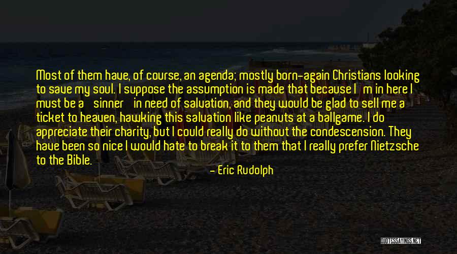 Charity From The Bible Quotes By Eric Rudolph