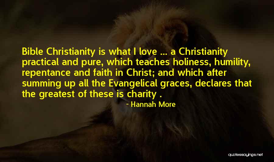 Charity From The Bible Quotes By Hannah More