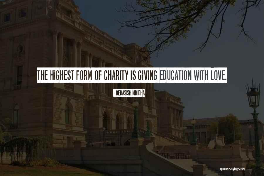 Charity Inspirational Quotes By Debasish Mridha
