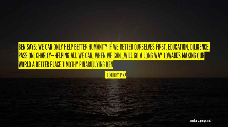 Charity Inspirational Quotes By Timothy Pina Charity Inspirational Quotes By Timothy Pina