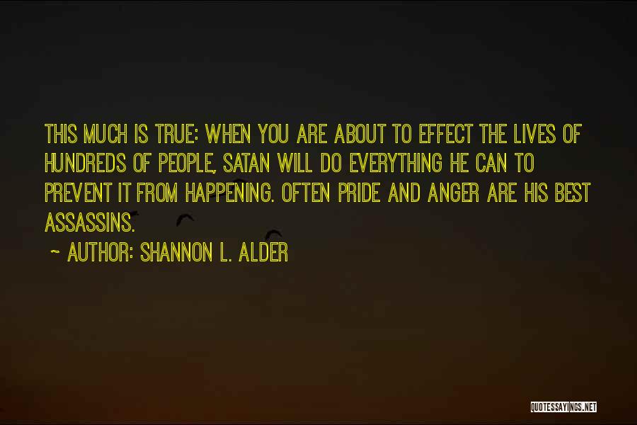 Charity Organizations Quotes By Shannon L. Alder Charity Organizations Quotes By Shannon L. Alder