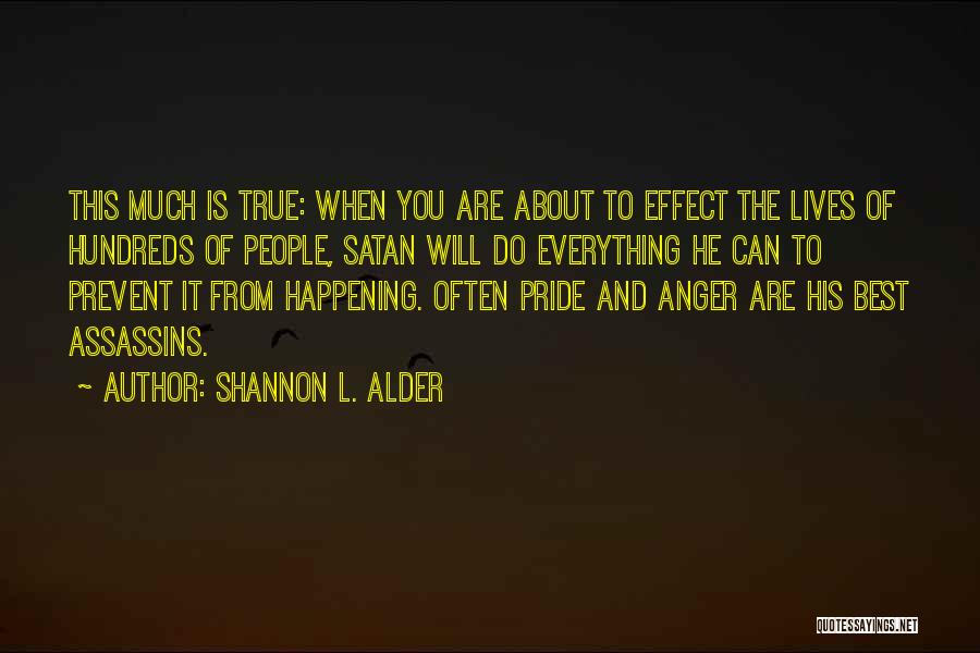 Charity Organizations Quotes By Shannon L. Alder