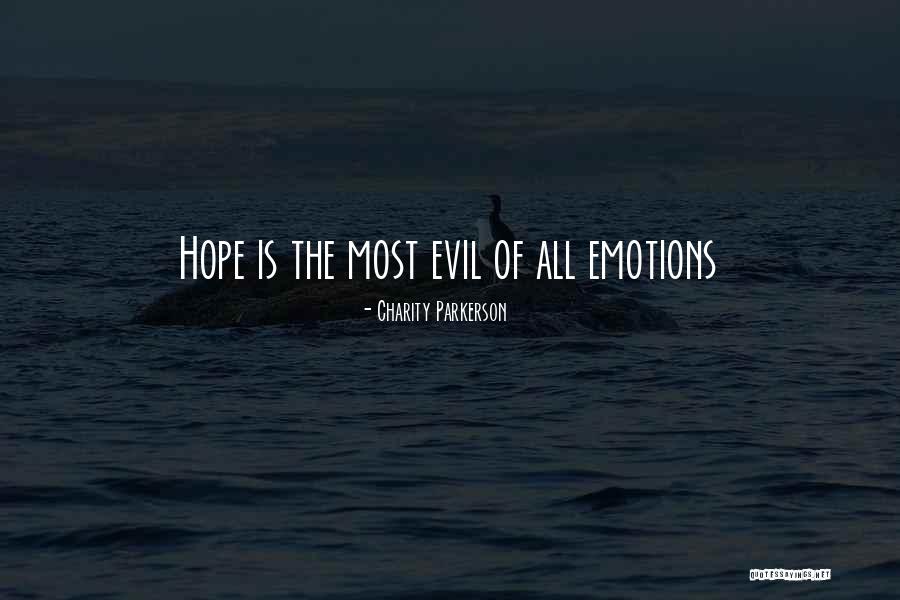 Charity Parkerson Quotes 1058957 Charity Parkerson Quotes 1058957