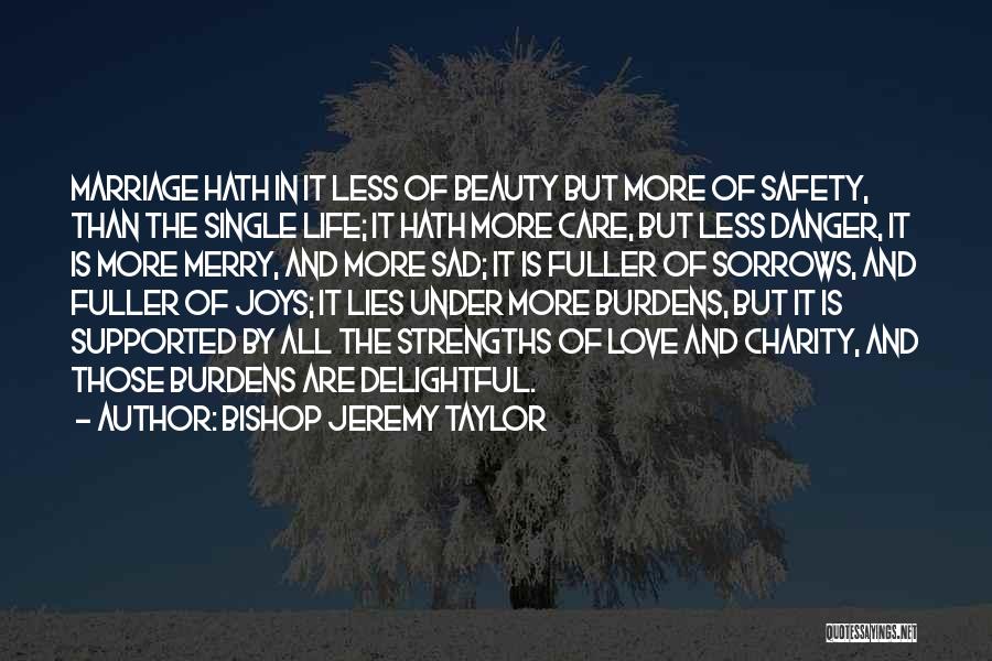 Charity Quotes By Bishop Jeremy Taylor