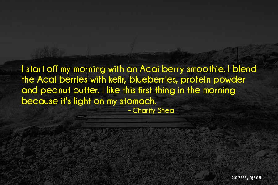 Charity Shea Quotes 333151 Charity Shea Quotes 333151