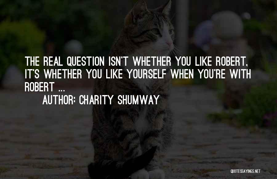 Charity Shumway Quotes 144263