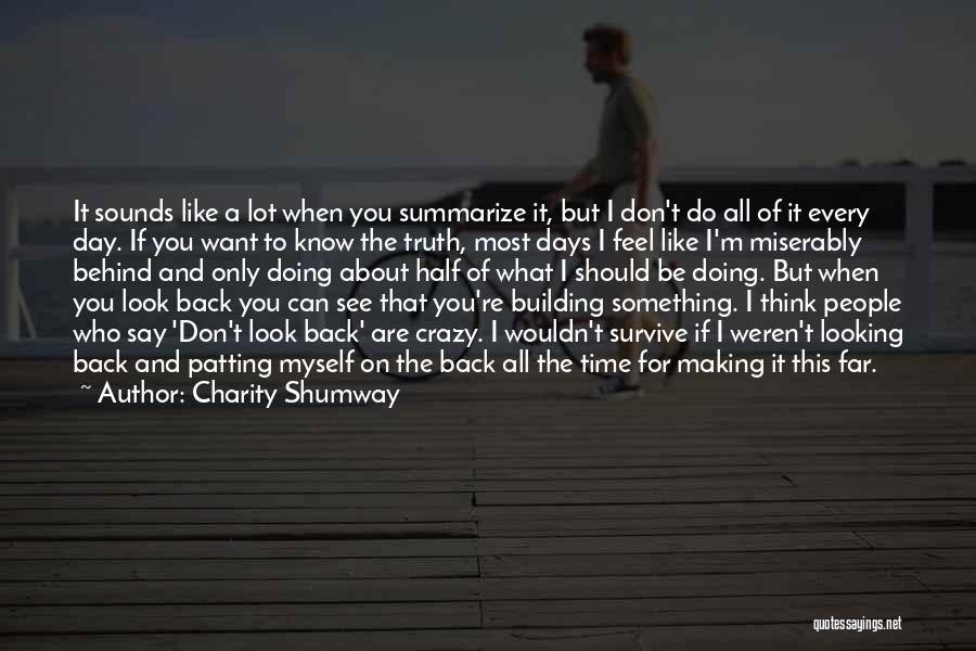 Charity Shumway Quotes 416481