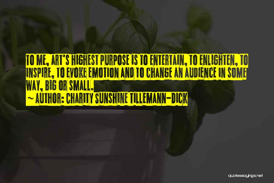 Charity Sunshine Tillemann-Dick Quotes 142009 Charity Sunshine Tillemann-Dick Quotes 142009