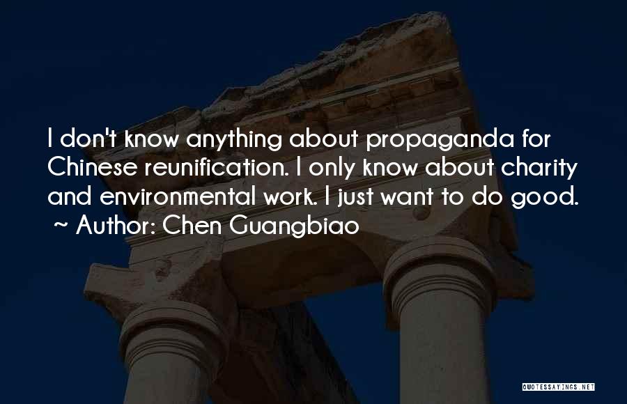 Charity Work Quotes By Chen Guangbiao