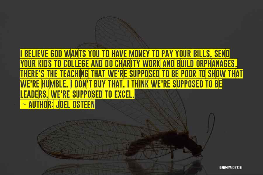 Charity Work Quotes By Joel Osteen