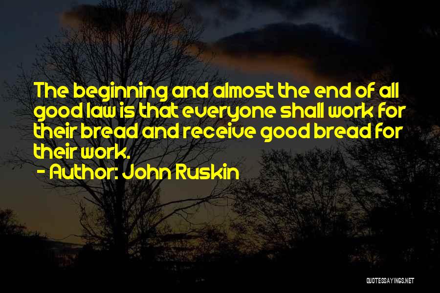 Charity Work Quotes By John Ruskin