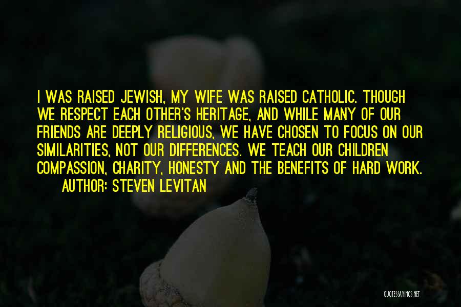 Charity Work Quotes By Steven Levitan