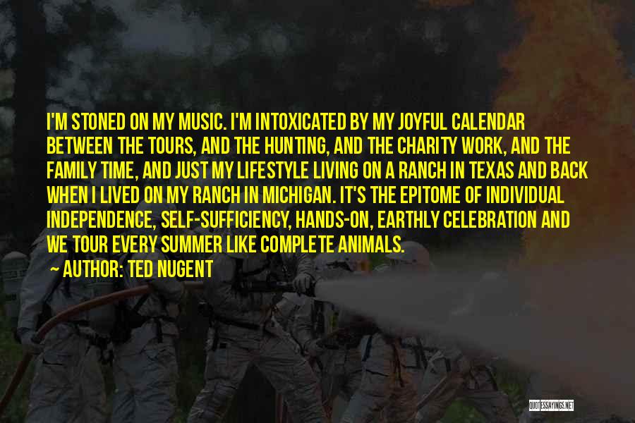 Charity Work Quotes By Ted Nugent