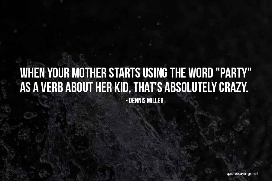 Charkvianis Quotes By Dennis Miller Charkvianis Quotes By Dennis Miller