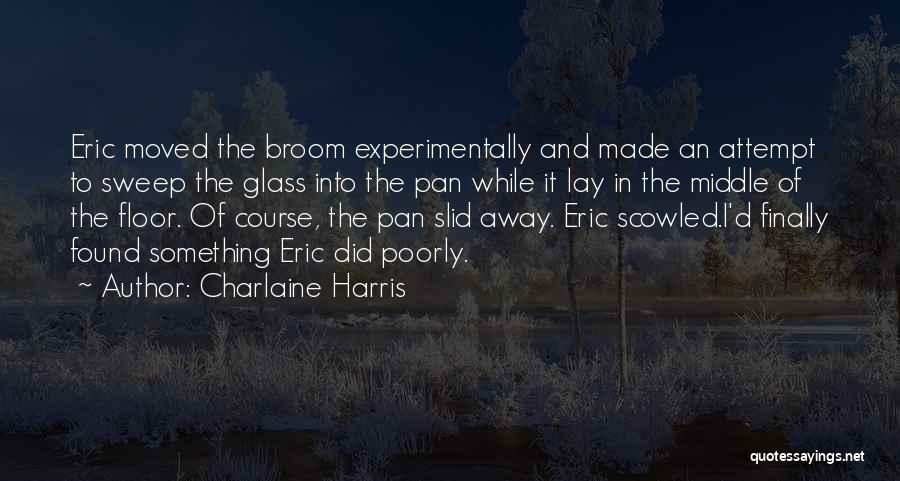 Charlaine Harris Quotes 1284122