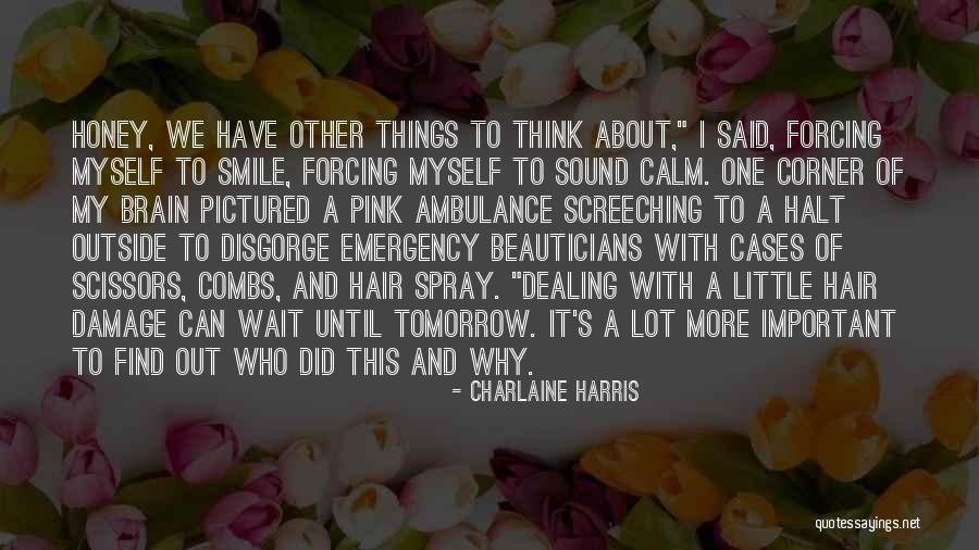 Charlaine Harris Quotes 1351640