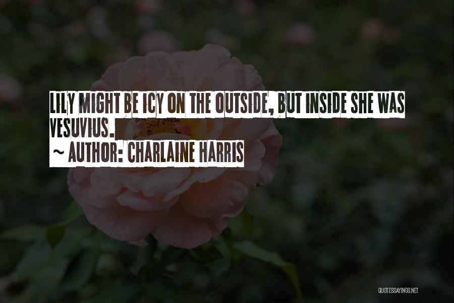 Charlaine Harris Quotes 1358252