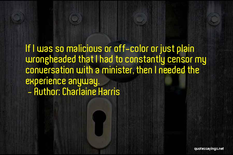 Charlaine Harris Quotes 1517697