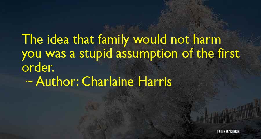 Charlaine Harris Quotes 1554749