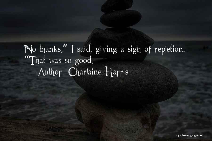 Charlaine Harris Quotes 758392