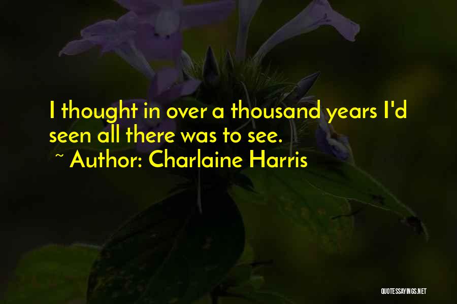 Charlaine Harris Quotes 790107