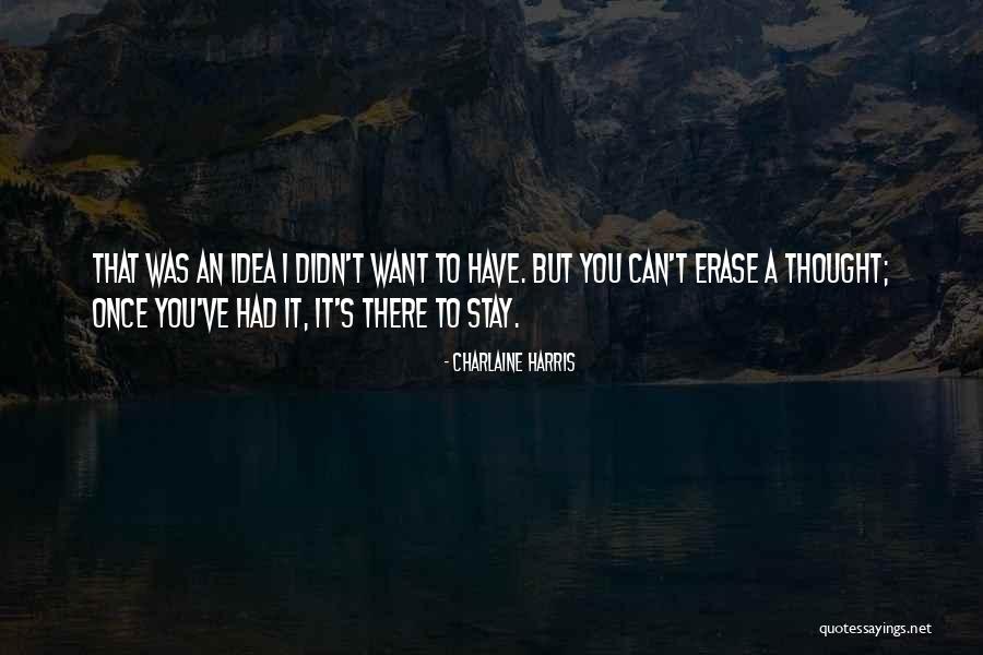 Charlaine Quotes By Charlaine Harris Charlaine Quotes By Charlaine Harris
