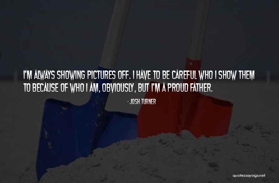 Charlas Catolicas Quotes By Josh Turner Charlas Catolicas Quotes By Josh Turner