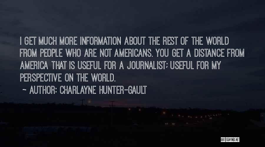 Charlayne Hunter Quotes By Charlayne Hunter-Gault