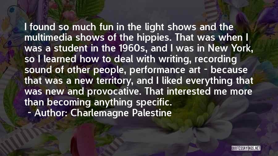 Charlemagne Palestine Quotes 1960435