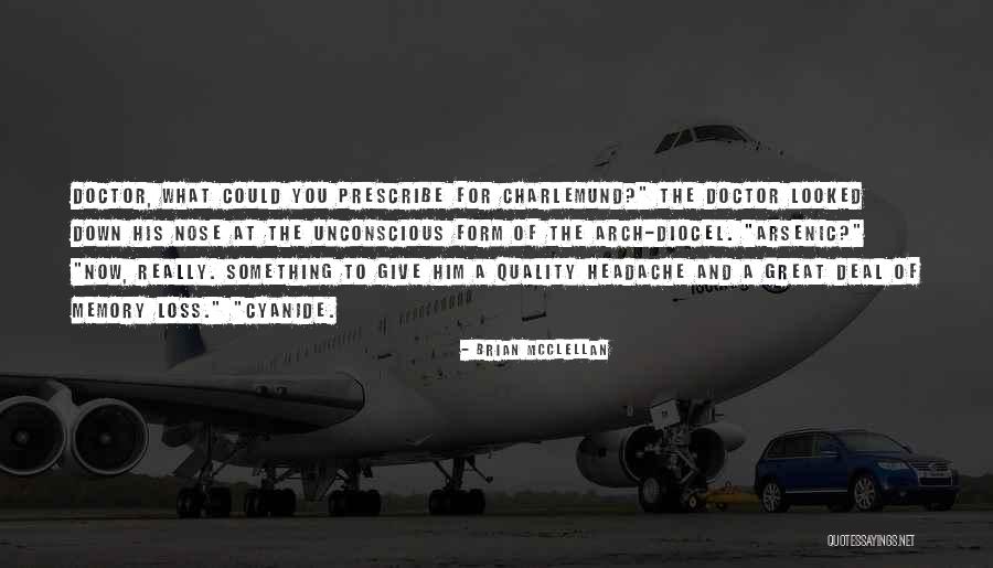 Charlemund Quotes By Brian McClellan Charlemund Quotes By Brian McClellan