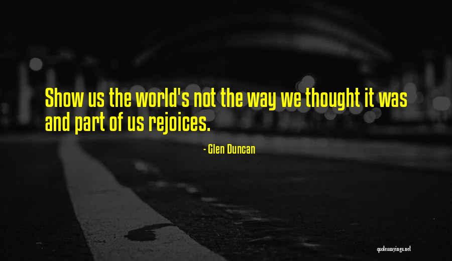Charlemund Quotes By Glen Duncan Charlemund Quotes By Glen Duncan