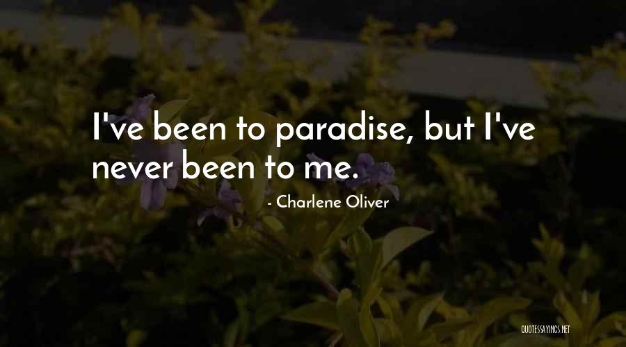 Charlene Oliver Quotes 1306907