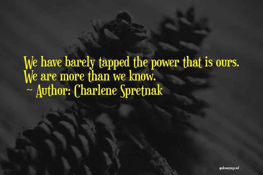 Charlene Spretnak Quotes 1018059