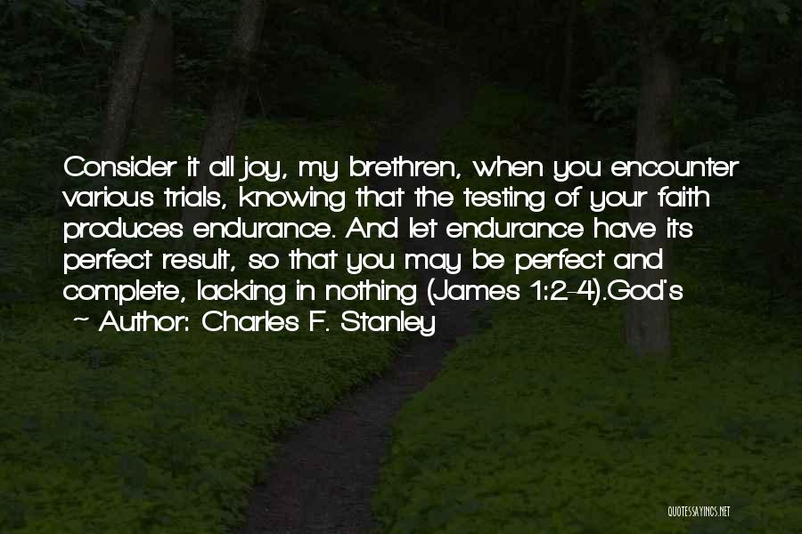 Charles 1 Quotes By Charles F. Stanley