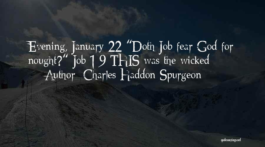 Charles 1 Quotes By Charles Haddon Spurgeon