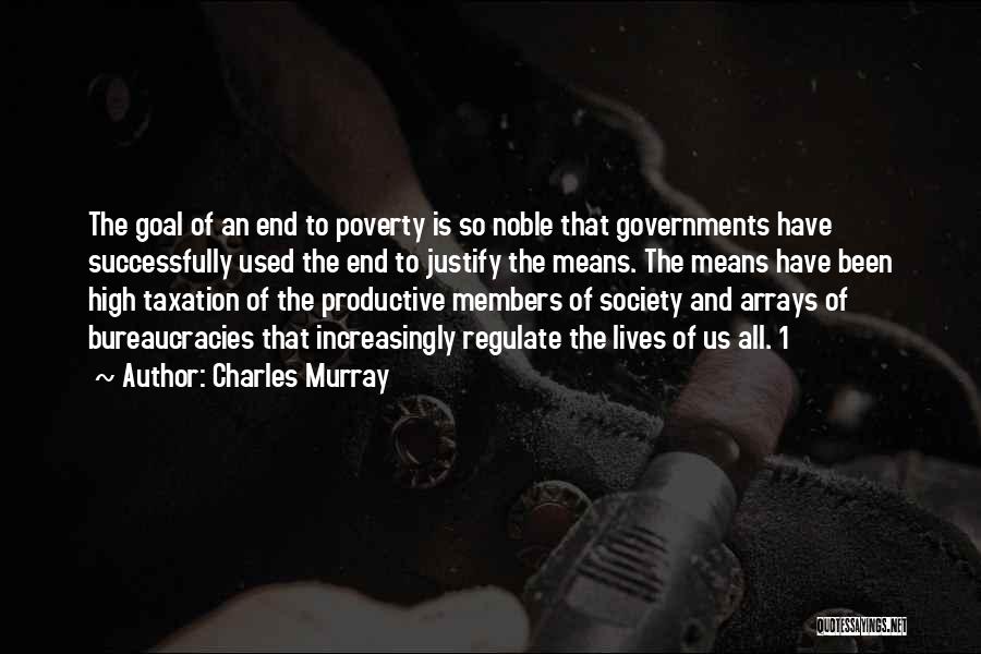 Charles 1 Quotes By Charles Murray